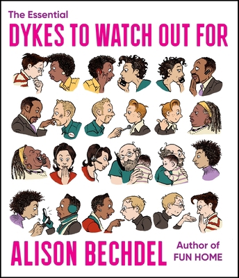 The Essential Dykes to Watch Out for 0358424178 Book Cover