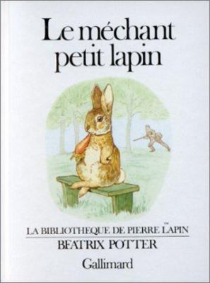 Mechant Petit Lapin 2070560732 Book Cover