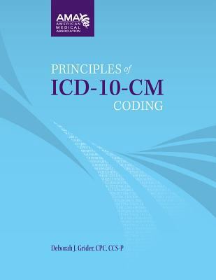 Principles of ICD-10-CM Coding 1603595325 Book Cover