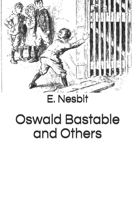 Oswald Bastable and Others B08LN5JHBY Book Cover
