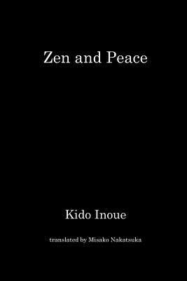 Zen and Peace 1797625667 Book Cover