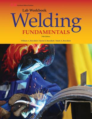 Welding Fundamentals 1631263293 Book Cover
