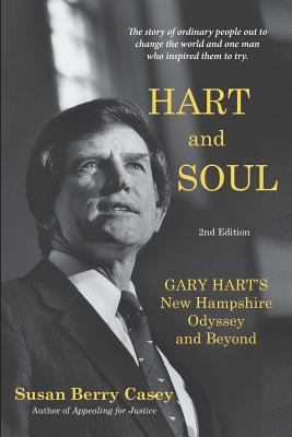 Hart and Soul: Gary Hart's New Hampshire Odysse... 099769842X Book Cover