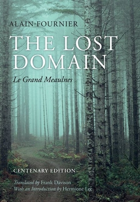 The Lost Domain: Le Grand Meaulnes B00RP5001W Book Cover