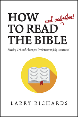 How to Read (and Understand) the Bible: Meeting... 141439182X Book Cover