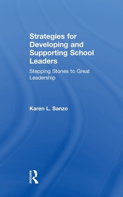 Strategies for Developing and Supporting School... 1138914703 Book Cover