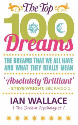 The Top 100 Dreams 1848503288 Book Cover