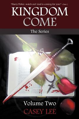 Kingdom Come: The Series Volume 2 1449742920 Book Cover