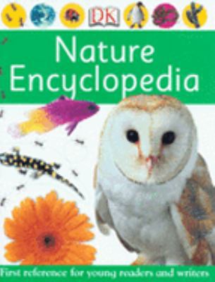 First Nature Encyclopedia (DK First Reference) 1405310375 Book Cover