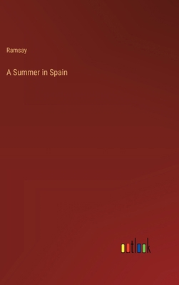 A Summer in Spain 3368853694 Book Cover