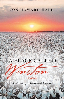 A Place Called Winston: A Novel of Historical F... 1663227152 Book Cover