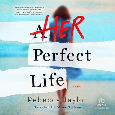 Her Perfect Life 1664493816 Book Cover