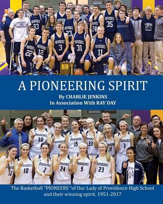 A Pioneering Spirit 1975919335 Book Cover