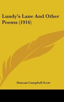 Lundy's Lane And Other Poems (1916) 1436510597 Book Cover