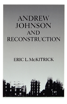 Andrew Johnson & Reconstruction 0195057074 Book Cover