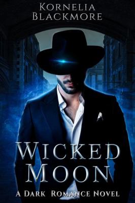 Paperback Wicked Moon : A Dark Romance Novel Book