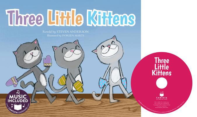 Three Little Kittens 1632903717 Book Cover
