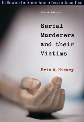 Serial Murderers and Their Victims 0534630189 Book Cover