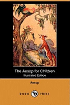 The Aesop for Children (Illustrated Edition) (D... 140991786X Book Cover