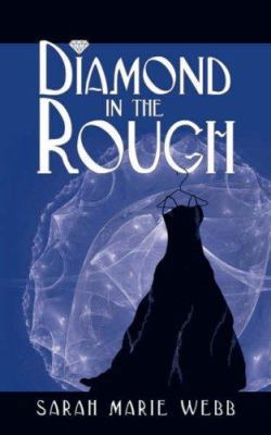 Diamond in the Rough 142598522X Book Cover