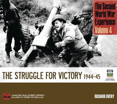 The Second World War Experience Volume 4: The S... 1847324606 Book Cover