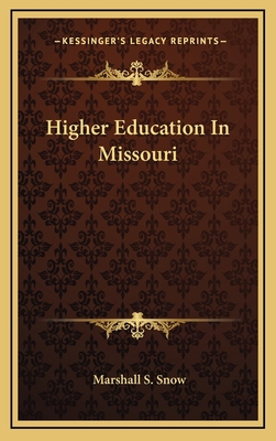 Higher Education in Missouri 1163567116 Book Cover