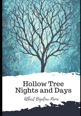 Hollow Tree Nights and Days B08SL1F6H8 Book Cover