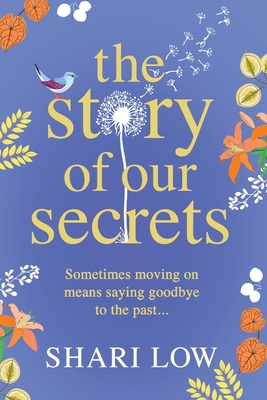The Story of Our Secrets [Large Print] 1800487258 Book Cover