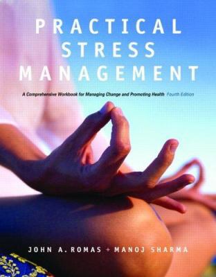 Practical Stress Management: A Comprehensive Wo... 0805349111 Book Cover
