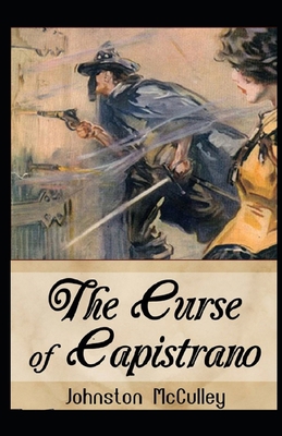 Paperback The Curse of Capistrano Illustrated Book