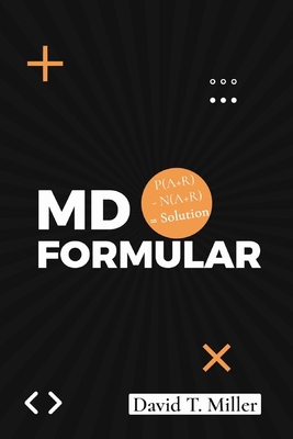 MD Formula: P(A+R)+N(A+R) = Solution B0CM3V7VWG Book Cover