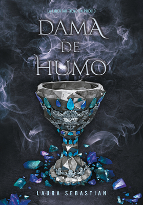 Dama de Humo / Lady Smoke [Spanish] 6073184824 Book Cover