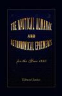 The Nautical Almanac and Astronomical Ephemeris... 1402181345 Book Cover