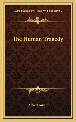 The Human Tragedy 1163409138 Book Cover