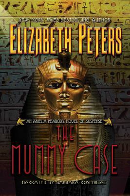 The Mummy Case (An Amelia Peabody Mystery) 1402588917 Book Cover