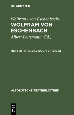 Parzival Buch VII bis XI [German] 3110981904 Book Cover