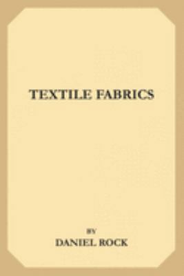 Textile Fabrics 1692045652 Book Cover