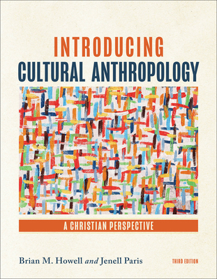 Introducing Cultural Anthropology: A Christian ... 1540969797 Book Cover