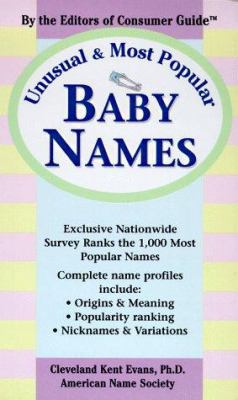 Unusual and Most Popular Baby Names 0451194349 Book Cover