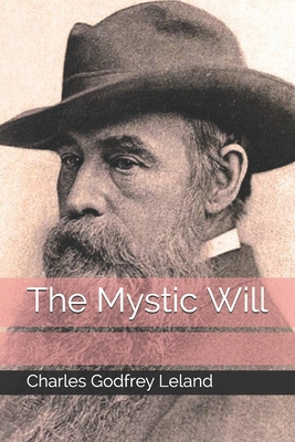 The Mystic Will B08KJ66876 Book Cover