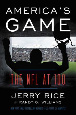 America's Game: The NFL at 100 0062692909 Book Cover