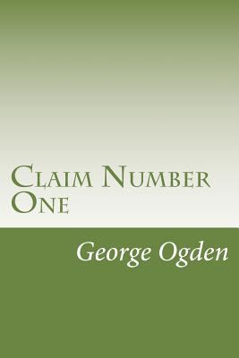 Claim Number One 1502315793 Book Cover