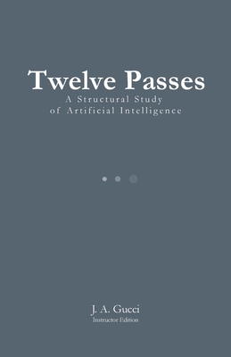 Twelve Passes (Instructor Edition): A Structura... 1972788639 Book Cover