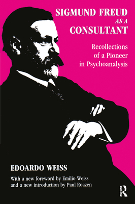 Sigmund Freud as a Consultant 1138514535 Book Cover