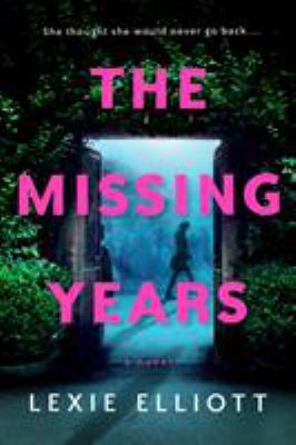 The Missing Years 1984804642 Book Cover