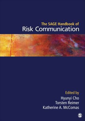 The SAGE Handbook of Risk Communication 1452258686 Book Cover