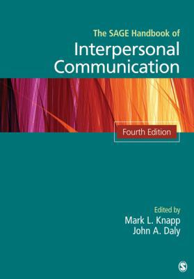 The Sage Handbook of Interpersonal Communication 1412974747 Book Cover