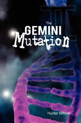 The Gemini Mutation 0595513484 Book Cover