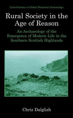 Rural Society in the Age of Reason: An Archaeol... 0306477254 Book Cover
