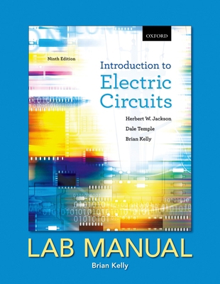 Introduction to Electric Circuits: Lab Manual 0195438140 Book Cover